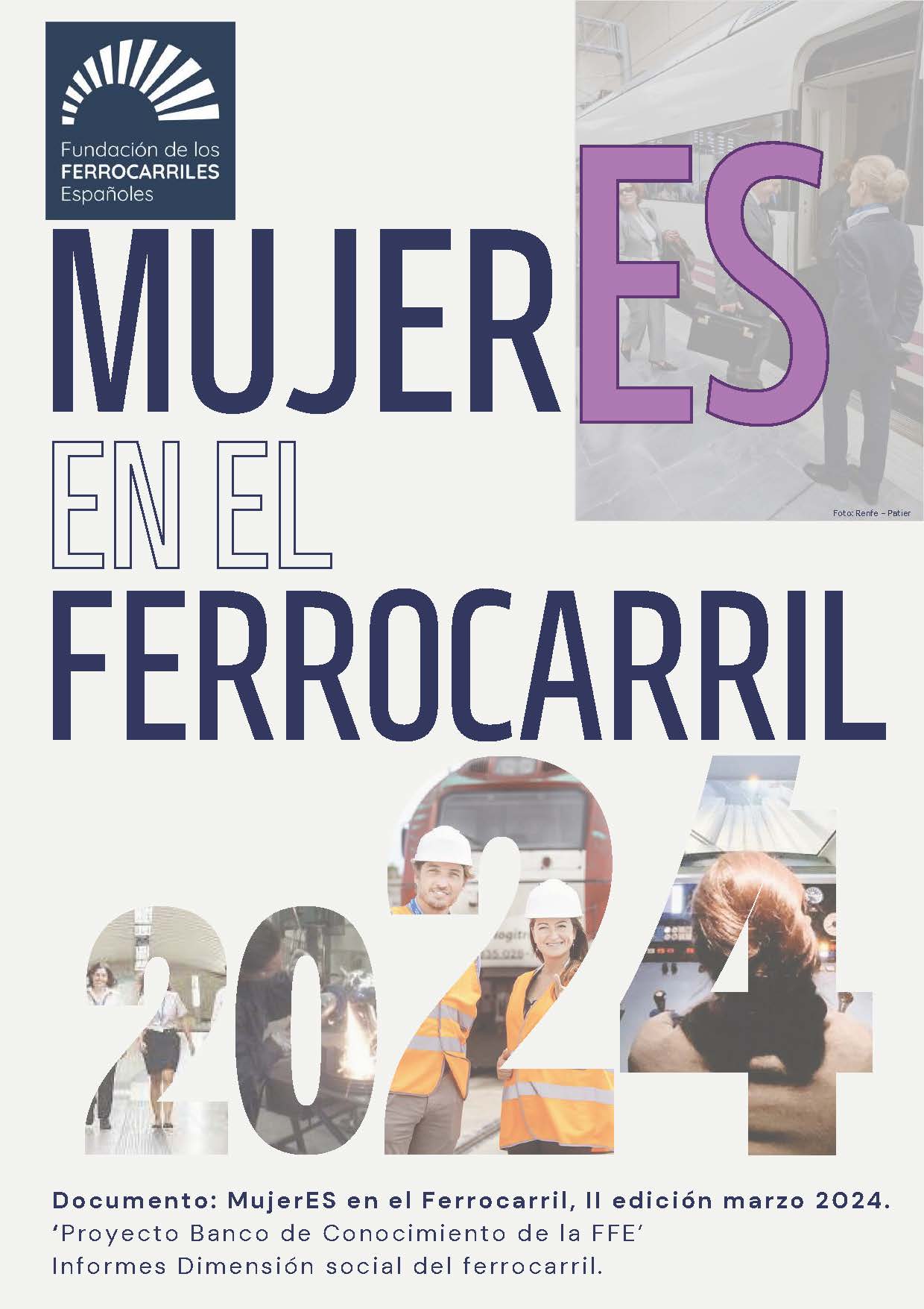 Presentación del Documento: MujerES en el Ferrocarril. II edición marzo 2024 en el Día Internacional de la Mujer